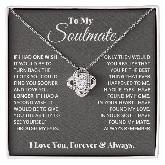 To My Soulmate - Love Knot Necklace